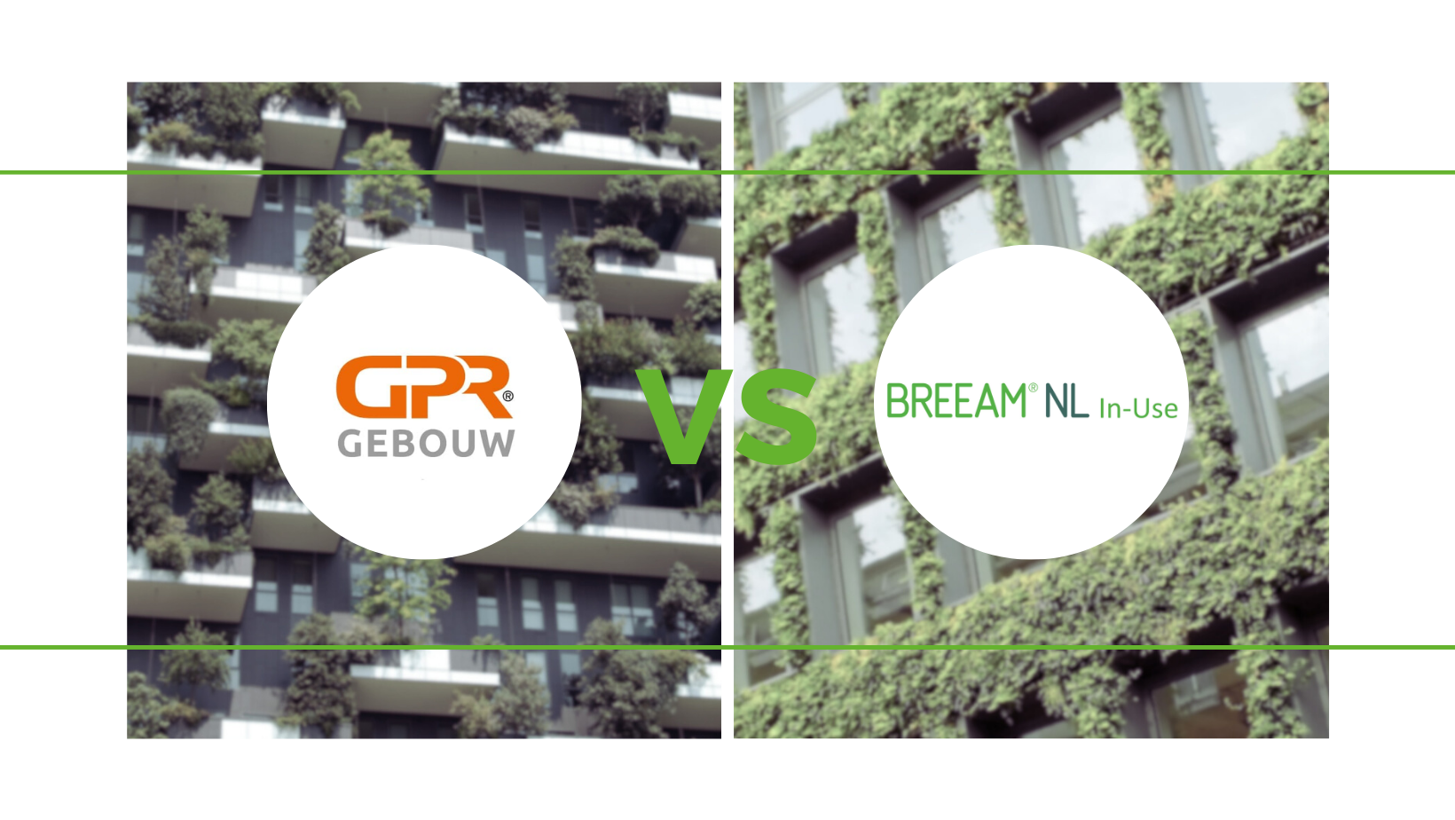 Verschil tussen GPR gebouw en BREEAM-NL In-Use